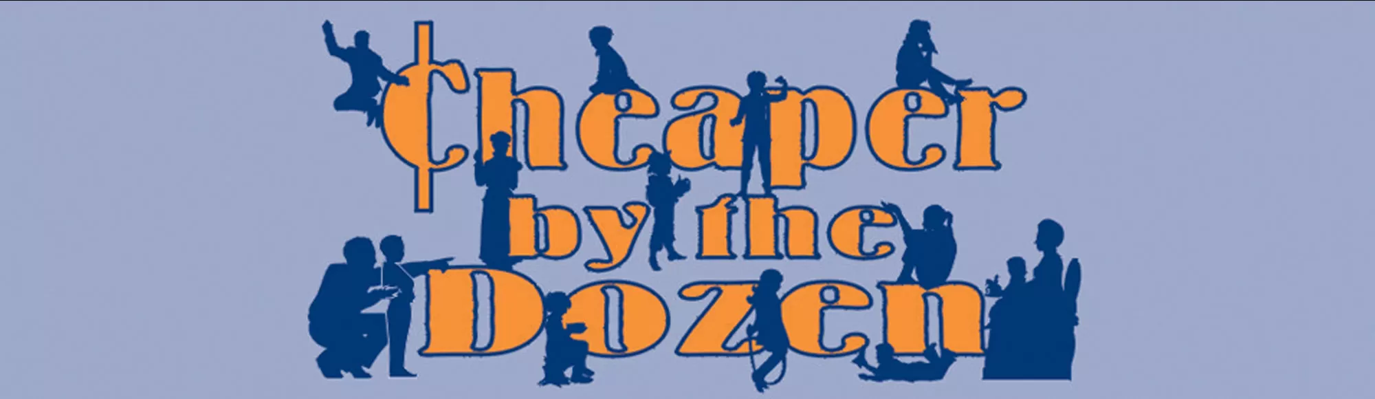 Cheaper by the Dozen